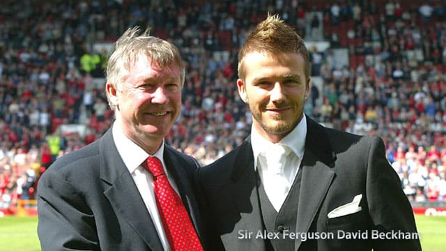 Sir Alex Ferguson David Beckham ที่ดีที่สุด